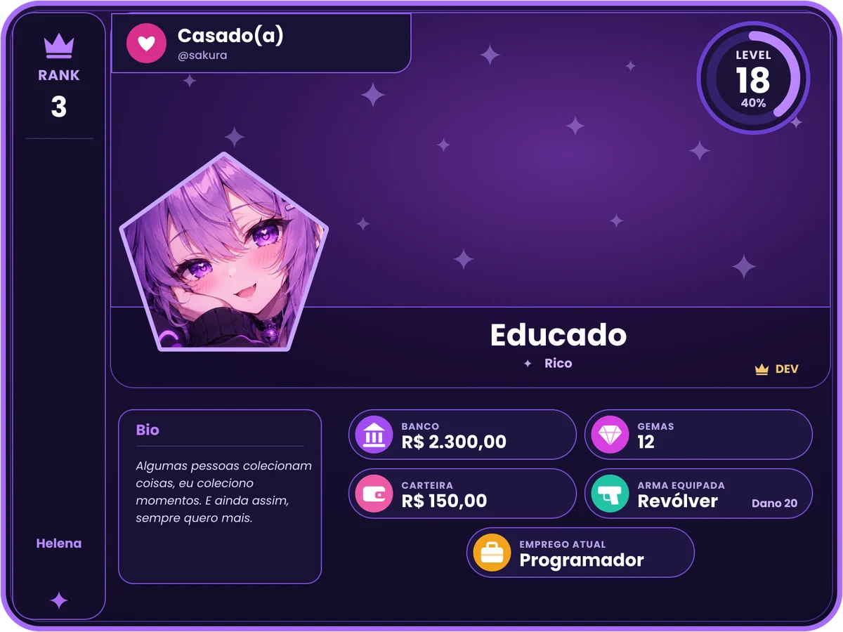 Exemplo de cartão de perfil da Helena, com a posição no ranking, o estado civil, o nível, a foto, o título, a bio e os dados de banco, gemas, carteira, arma e emprego